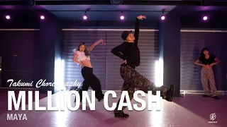 Million Cash - MAYA / Takumi Choreography / Urban Play Dance Academy