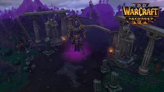 Night Elf Campaign | Warcraft 3 Reforged Eternity's End