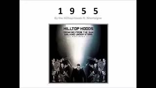 1955 | the Hilltop Hoods (Lyrics Video)