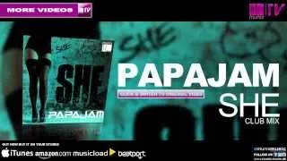 PAPAJAM - She (Club Mix)