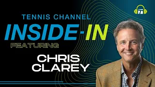 Chris Clarey on Swiatek & Zverev's Titles In Rome And A Look Ahead To Paris | Inside-In Podcast