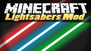 Minecraft Mods | STAR WARS LIGHTSABERS | "Use the Force!" | Mod Showcase