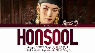 Agust D/BTS Suga "HONSOOL" - Color coded Lyrics Han/Rom/Eng