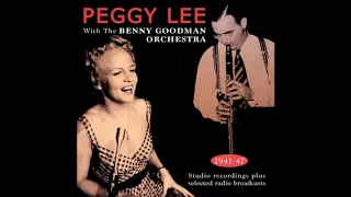 On the Sunny Side of the Street - Benny Goodman Orch feat Peggy Lee