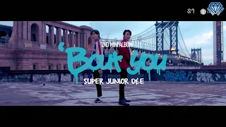 (Super Junior) D&E - Bout you (рус. саб)