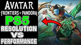 Avatar Frontiers of Pandora PS5 Console 4K Performance Mode VS Resolution Mode in Playstation 5