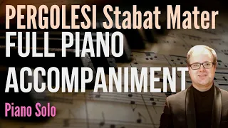 STABAT MATER (Pergolesi) Piano Accompaniment (no vocals) | Full Piece