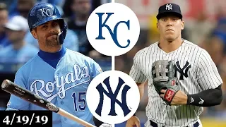 Kansas City Royals vs New York Yankees Highlights | April 19, 2019