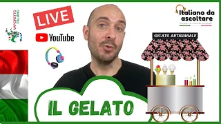 Live: "La storia del gelato" | Lezione di comprensione orale dell'italiano