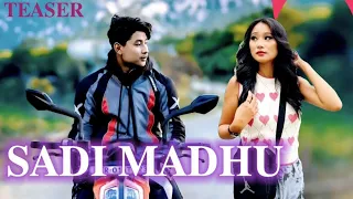 Sadi Madhu || Teaser || sanraj & hana || official kaubru music video song 2023