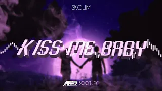SKOLIM - Kiss me Baby ( MEZER REMIX ) 2022