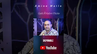 Gatli khtabni pilote - Amine Matlo - 2021.