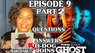 POWER BOOK II: GHOST SEASON 2 COURTNEY KEMP ANSWERS QUESTIONS ON EPISODE 9 & MORE TATE JOINS! PART 2