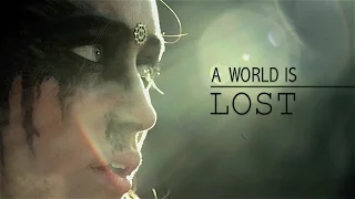 A World Is Lost | Multifandom