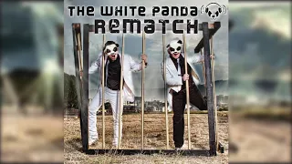 Rematch by White Panda (Full Album)