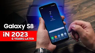 Samsung Galaxy S8 in 2023. After 6 years of use!