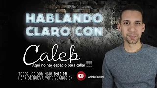 DIANA MENDIOLA”BATSHEVA”- HABLANDO CLARO CON CALEB