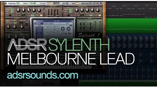 Sylenth Tutorial - Melbourne Bounce Lead