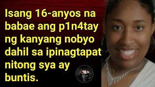 Isang 16-anyos ang p1n4t4y ng nobyo ||  Tagalog Crime Stories