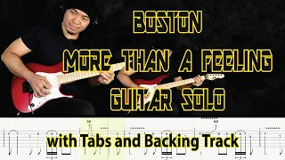 BOSTON More Than A Feeling Guitar Solo with Tabs and Backing Track