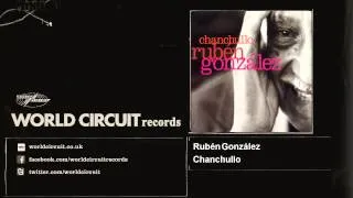 Rubén González - Chanchullo