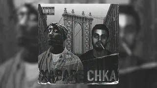 2Pac & Karrr - Xabare Chka | OLD SCHOOL REMIX | 2024 |