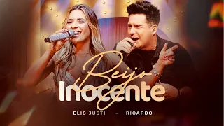 Elis Justi feat. Ricardo - Beijo Inocente