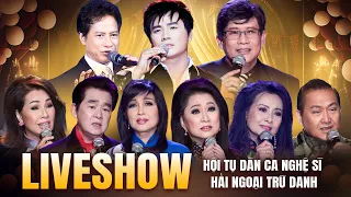 Liveshow Bolero Hải Ngoại Hay Nhất - Hội Tụ Dàn Ca Nghệ Sĩ Hải Ngoại Trứ Danh