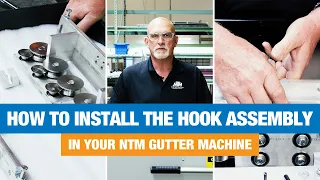 How To Install The Hook Assembly In Your New Tech Machinery Gutter Machine