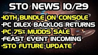 STO News 10/29: Uncertain Future Update | DilEx Backlog Returns | 10th Bundle on Console