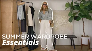 SUMMER WARDROBE ESSENTIALS | KEY PIECES THAT TRANSFORM MY WARDROBE