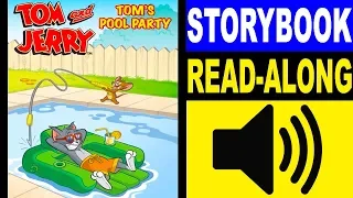 Tom and Jerry Read Along Storybook, Read Aloud Story Books, Tom and Jerry - Tom's Pool Party