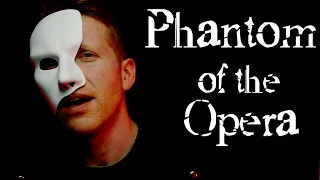 Phantom of the Opera (Cover) - 'The Music of the Night'
