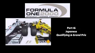 Formula One 2000 Part 16 Japanese Qualifying & Grand Prix