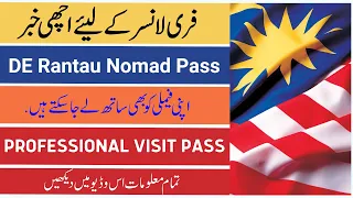 Malaysia Professional Visit Pass | Work in Malaysia | Malaysia Freelance Visa | DE Rantau Nomad Pass