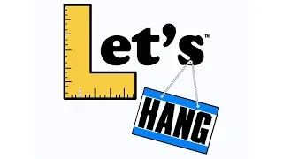 Let's Hang: The Ultimate Picture Hanging Tool