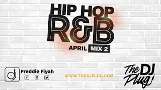 Hip Hop Quick Mix 2 April 2024