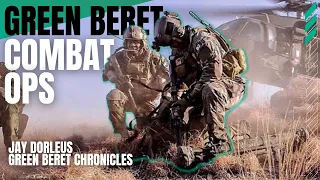 16 Hour Gunfight with 18C, 48KIA in One Day, Founder of Green Beret Chronicles | Jay Dorleus