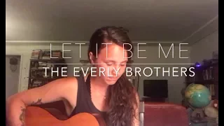 Let It Be Me - The Everly Brothers (Cover) by ISABEAU