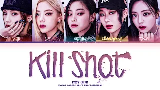 ITZY Kill Shot Lyrics (Color Coded Lyrics)