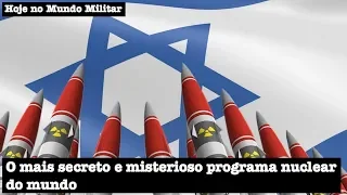 O mais secreto e misterioso programa nuclear do mundo