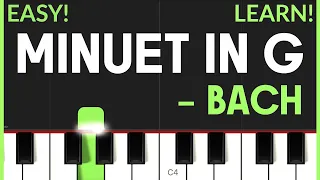 Minuet in G - J.S. Bach | Easy ONE Hand Piano Tutorial