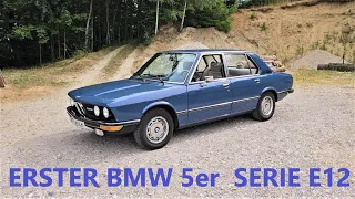 Damit begann die BMW 5er Reihe, 525 E12 Baujahr 1974.