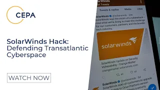 SolarWinds Hack: Defending Transatlantic Cyberspace