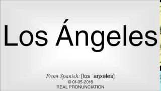 How to pronounce Los Ángeles