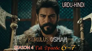Kurulus Osman Urdu Season 4 Full Episode 6-7 Hindi