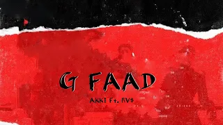 G-FAAD - RV$ ft AKKI(OFFICIAL AUDIO) | Prod By ​⁠​⁠‎@raspberrybeats| New Hard Rap Song