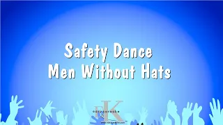 Safety Dance - Men Without Hats (Karaoke Version)