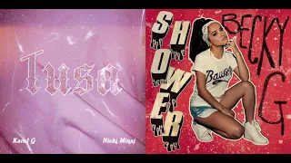 Tusa Shower - Karol G, Nicki Minaj, Becky G (Mashup)