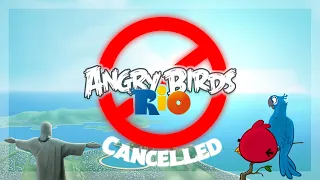 Angry Birds Rio is CANCELLED...